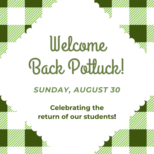 Welcome Back Potluck Lunch